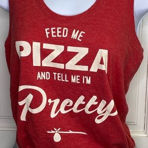 🐛$18* “Feed Me Pizza and Tell Me I’m Pretty” Vagabond Pizza Abilene